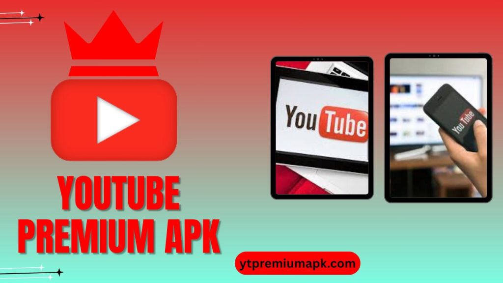 YouTube Premium Apk